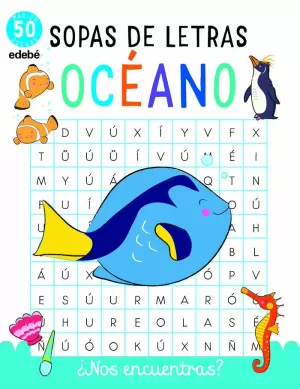 SOPAS DE LETRAS: EL OCÉANO SOPAS DE LETRAS: EL OCÉANO