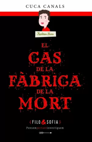 EL CAS DE LA FÀBRICA DE LA MORT EL CAS DE LA FÀBRICA DE LA MORT