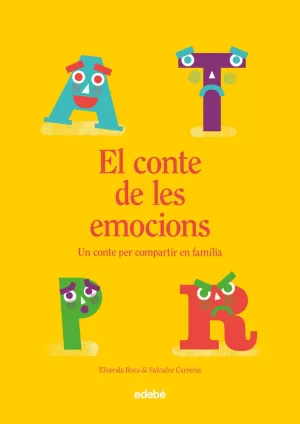 EL CONTE DE LES EMOCIONS EL CONTE DE LES EMOCIONS