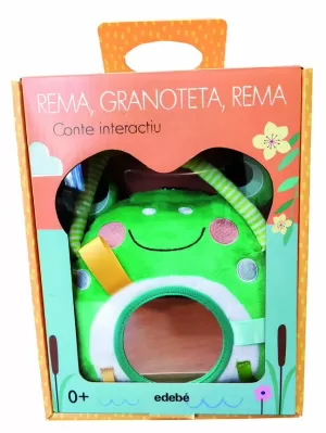 REMA, GRANOTETA, REMA! LLIBRE INTERACTIU PER A NADONS REMA, GRANOTETA, REMA! LLIBRE INTERACTIU PER A NADONS