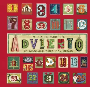 MI CALENDARIO DE ADVIENTO MI CALENDARIO DE ADVIENTO