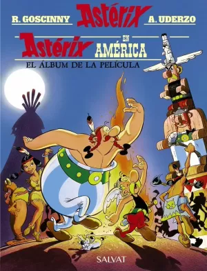 ASTÉRIX EN AMÉRICA ASTÉRIX EN AMÉRICA