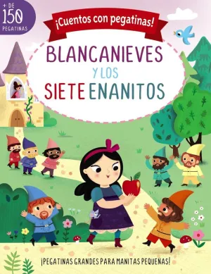 CUENTOS CON PEGATINAS BLANCANIEVES Y LOS SIETE ENA
