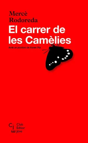 CARRER DE LES CAMELIES