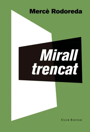 MIRALL TRENCAT MIRALL TRENCAT