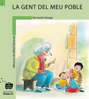 LA GENT DEL MEU POBLE LA GENT DEL MEU POBLE