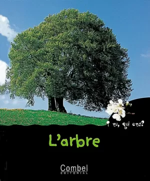 L'ARBRE L'ARBRE