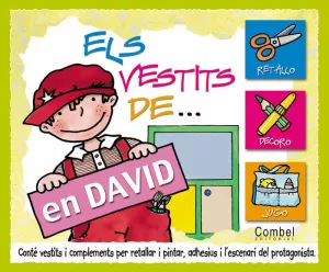 ELS VESTITS D'EN DAVID ELS VESTITS D'EN DAVID