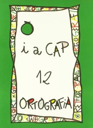 PUNT I A CAP 12. ORTOGRAFIA PUNT I A CAP 12. ORTOGRAFIA