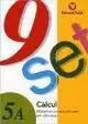 NOU SET 5A CALCUL NOU SET 5A CALCUL