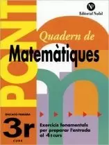 PONT, MATEMÀTIQUES, 3 EDUCACIÓ PRIMÀRIA PONT, MATEMÀTIQUES, 3 EDUCACIÓ PRIMÀRIA