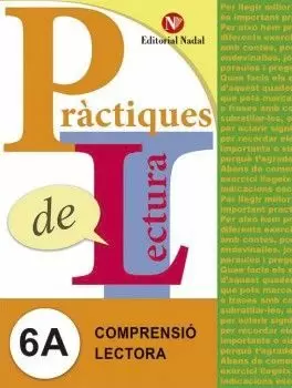 PRACTIQUES DE LECTURA 6A. COMPRENSIO LECTORA PRACTIQUES DE LECTURA 6A. COMPRENSIO LECTORA