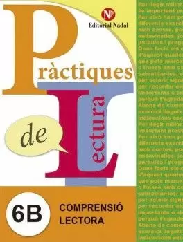 PRACTIQUES DE LECTURA 6B. COMPRENSIO LECTORA PRACTIQUES DE LECTURA 6B. COMPRENSIO LECTORA
