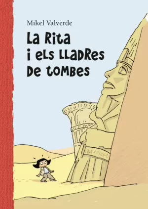 RITA I ELS LLADRES DE TOMBES RITA I ELS LLADRES DE TOMBES