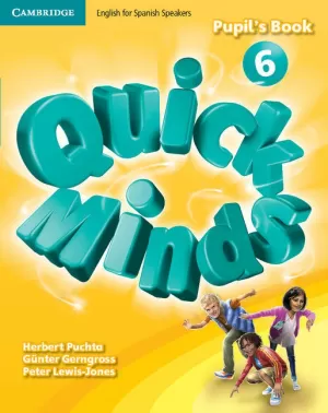 QUICK MINDS LEVEL 6 PUPIL'S BOOK WITH ONLINE INTERACTIVE ACTIVITIES SPANISH EDIT QUICK MINDS LEVEL 6 PUPIL'S BOOK WITH ONLINE INTERACTIVE ACTIVITIES SPANISH EDIT