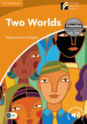 TWO WORLDS READERS NIVEL 4 TWO WORLDS READERS NIVEL 4