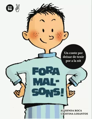 FORA MALSONS! FORA MALSONS!
