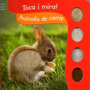 TOCA I MIRA. ANIMALS DE CAMP TOCA I MIRA. ANIMALS DE CAMP