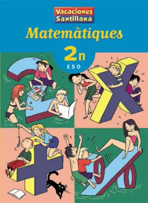 VACACIONES MATEMATIQUES 2 ESO VACACIONES MATEMATIQUES 2 ESO
