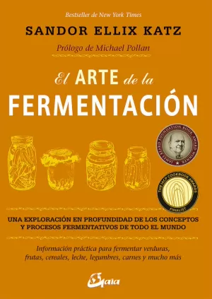 ARTE DE LA FERMENTACION,EL ARTE DE LA FERMENTACION,EL