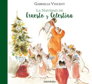 LA NAVIDAD DE ERNESTO Y CELESTINA LA NAVIDAD DE ERNESTO Y CELESTINA