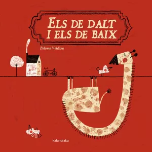 ELS DE DALT I ELS DE BAIX ELS DE DALT I ELS DE BAIX