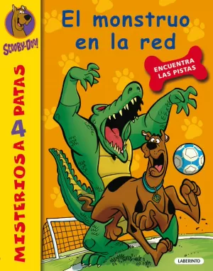 SCOOBY-DOO. EL MONSTRUO EN LA RED SCOOBY-DOO. EL MONSTRUO EN LA RED