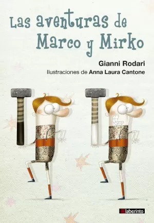LAS AVENTURAS DE MARCO Y MIRKO LAS AVENTURAS DE MARCO Y MIRKO