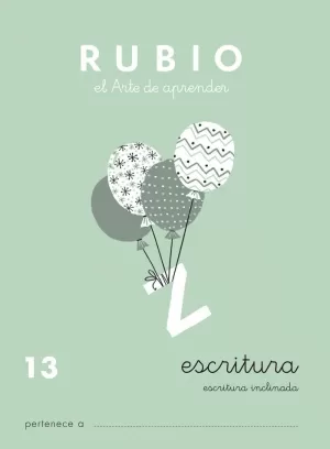 CUADERNOS ESCRITURA 13. RUBIO CUADERNOS ESCRITURA 13. RUBIO