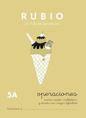 CUADERNOS OPERACIONES 5-A. RUBIO CUADERNOS OPERACIONES 5-A. RUBIO