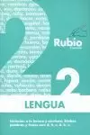 LENGUA RUBIO EVOLUCIÓN 2 LENGUA RUBIO EVOLUCIÓN 2