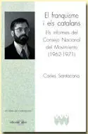 EL FRANQUISME I ELS CATALANS EL FRANQUISME I ELS CATALANS