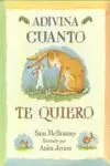 ADIVINA CUÁNTO TE QUIERO ADIVINA CUÁNTO TE QUIERO