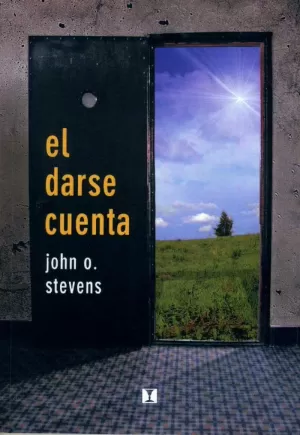 DARSE CUENTA,EL DARSE CUENTA,EL