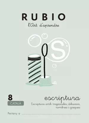 L'ART D'APRENDRE, ESCRIPTURA 8