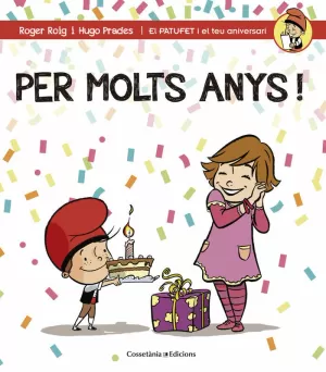 PER MOLTS ANYS! (NENA) PER MOLTS ANYS! (NENA)