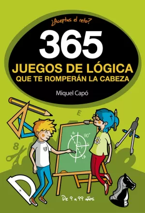 365 JUEGOS DE LOGICA QUE TE ROMPERAN LA CABEZA 365 JUEGOS DE LOGICA QUE TE ROMPERAN LA CABEZA