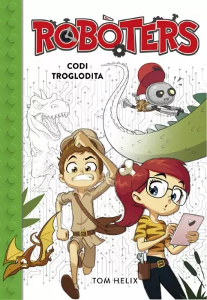 CODI TROGLODITA (SÈRIE ROBÒTERS 2)