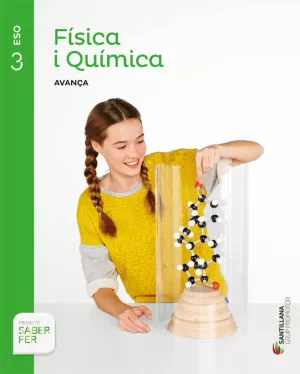 FISICA I QUIMICA AVANÇA 3 ESO SABER FER FISICA I QUIMICA AVANÇA 3 ESO SABER FER
