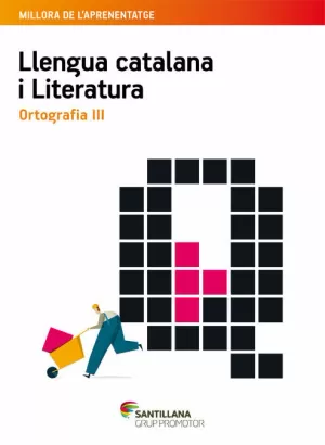 ESO 3 - LLENGUA CATALANA I LITERATURA - QUADERN ORTOGRAFIA III ESO 3 - LLENGUA CATALANA I LITERATURA - QUADERN ORTOGRAFIA III