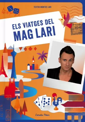 ELS VIATGES DEL MAG LARI ELS VIATGES DEL MAG LARI