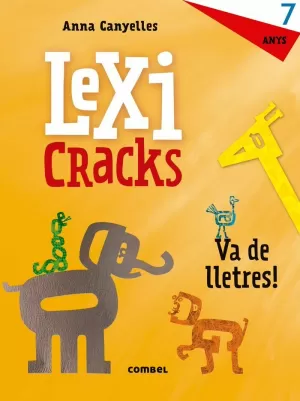 LEXICRACKS. VA DE LLETRES! 7 ANYS LEXICRACKS. VA DE LLETRES! 7 ANYS