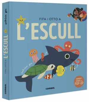 PIPA I OTTO A L'ESCULL PIPA I OTTO A L'ESCULL
