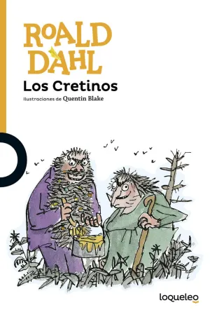 LOS CRETINOS LOS CRETINOS