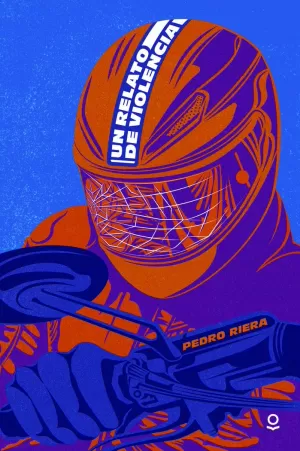 UN RELATO DE VIOLENCIA UN RELATO DE VIOLENCIA