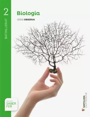 BIOLOGÍA SERIE OBSERVA 2 BTX SABER FER BIOLOGÍA SERIE OBSERVA 2 BTX SABER FER