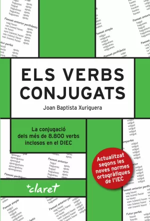 ELS VERBS CONJUGATS ELS VERBS CONJUGATS