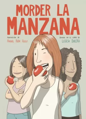 MORDER LA MANZANA (NOVELA GRÁFICA) MORDER LA MANZANA (NOVELA GRÁFICA)