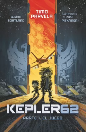 KEPLER 62 PARTE 1:EL JUEGO KEPLER 62 PARTE 1:EL JUEGO