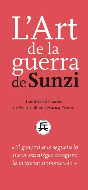 L'ART DE LA GUERRA DE SUNZI L'ART DE LA GUERRA DE SUNZI